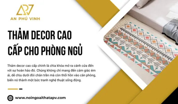 Thảm Decor Cao Cấp Cho Phòng Ngủ