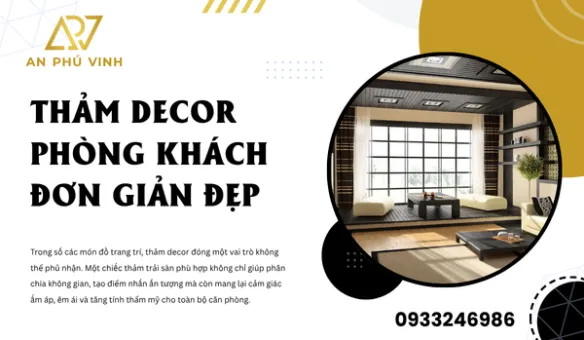 Thảm Decor Phòng Khách Đơn Giản Đẹp