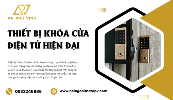 Thiết Bị Khóa Cửa Điện Tử Hiện Đại