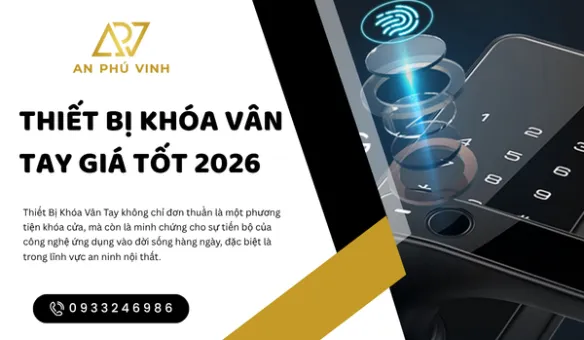 Thiết Bị Khóa Vân Tay Giá Tốt 2026