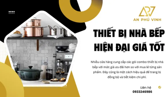 Thiết Bị Nhà Bếp Hiện Đại Giá Tốt