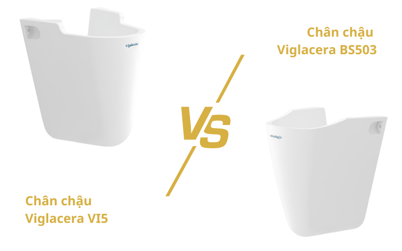 Bảng so sánh chi tiết thông số và đặc điểm chân chậu lửng Viglacera VI5 và BS503